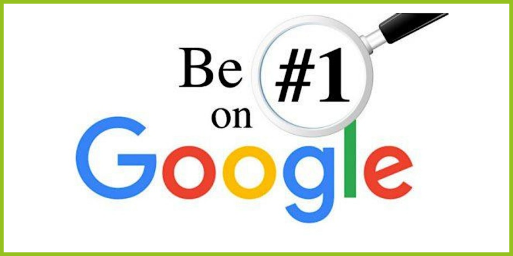 Be #1 on Google banner to illustrate How to Improve your Website's Ranking on Google event